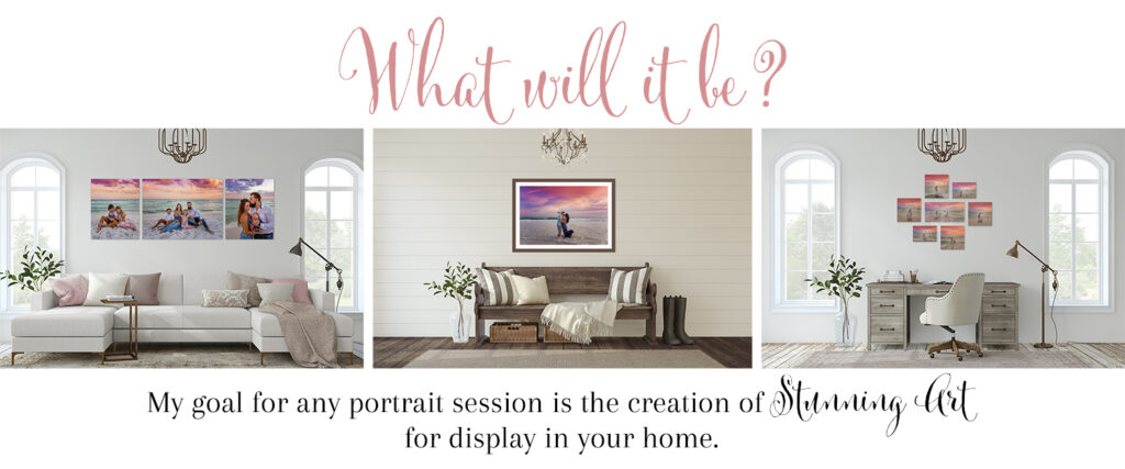 A three-room promotional graphic with the script tagline "What will it be?" showing different wall-art arrangements of beach portraits.